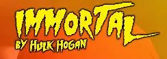 IMMORTAL BY HULK HOGAN