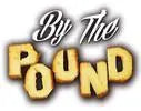 By The Pound