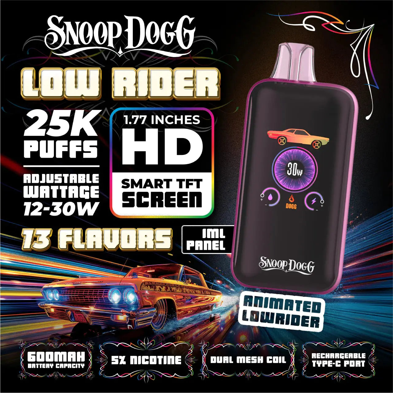 Snoop Dogg Low Rider 25k